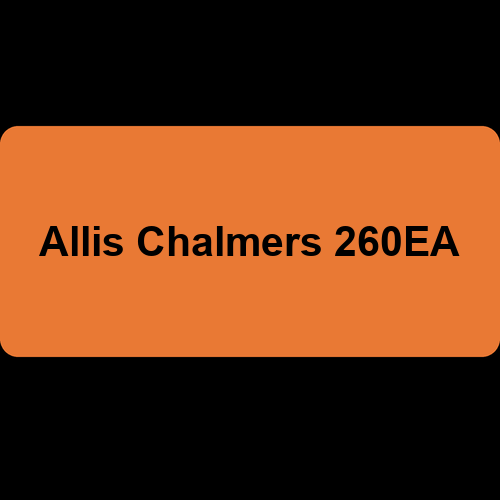 Allis Chalmers 260EA
